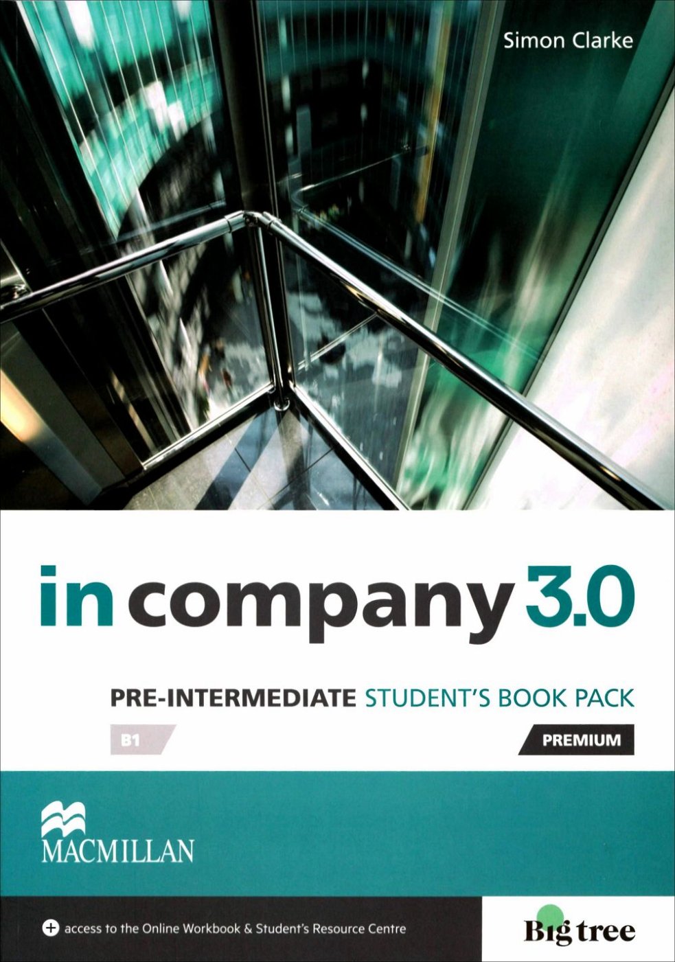 In Company 3.0 (Pre-Inter) Student’s Book Pack