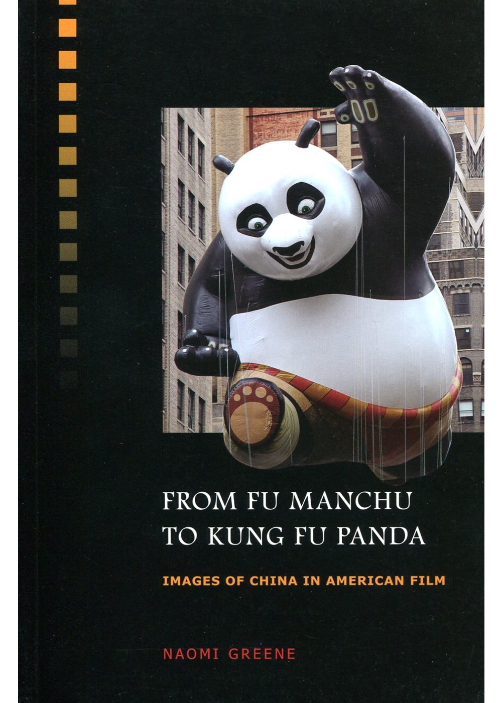 From Fu Manchu to Kung Fu Pand...