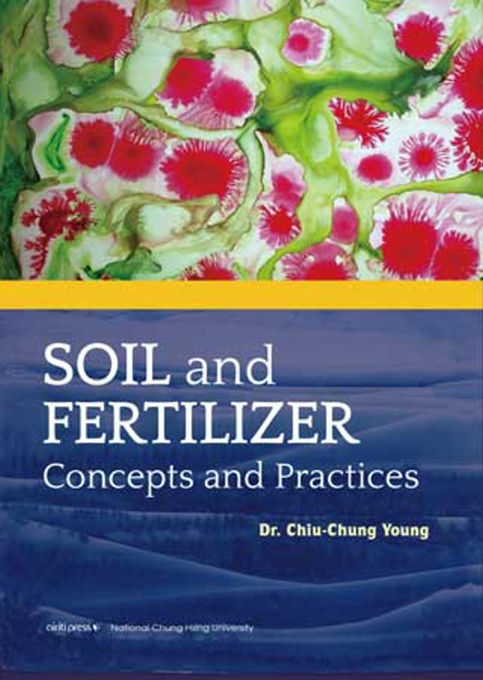 Soil and Fertilizer: Concepts and Practice