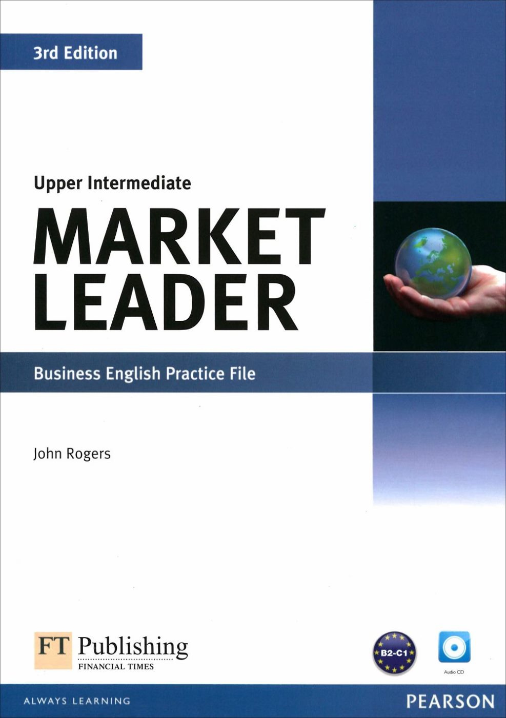 Market Leader 3/e (Upp-Int) Practice File with Audio CD/1片