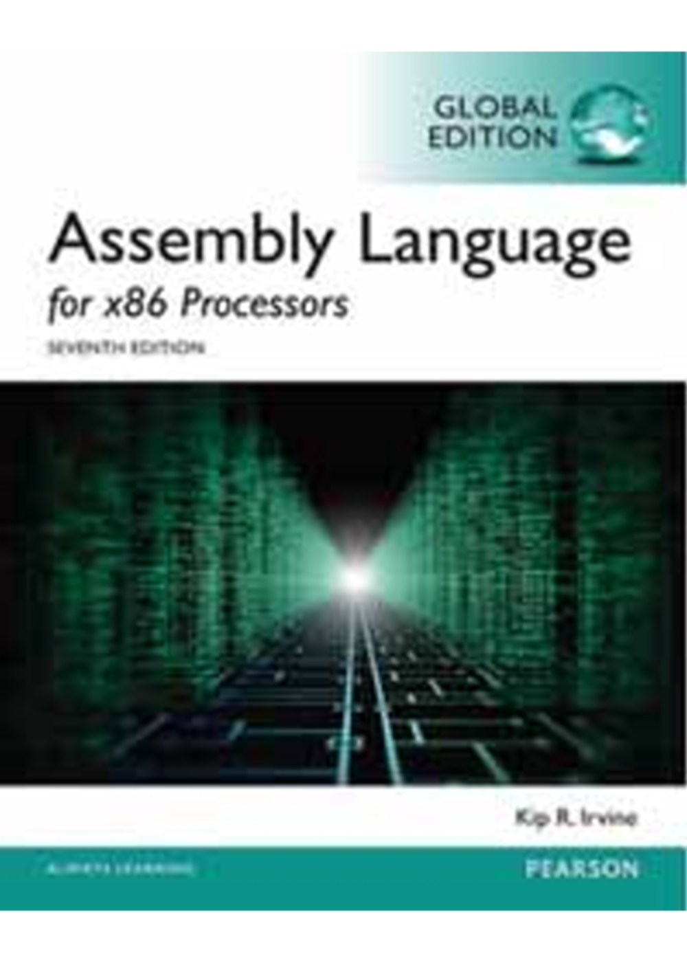 ASSEMBLY LANGUAGE FOR X86 PROCESSORS 7/E (GE)
