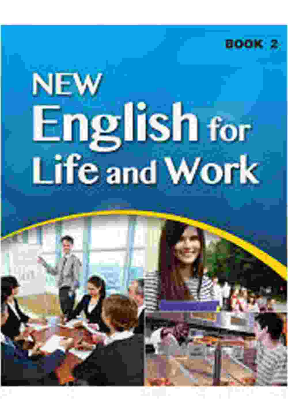 大專用書：NEW English for Life and Work Book 2(1書+1互動光碟)