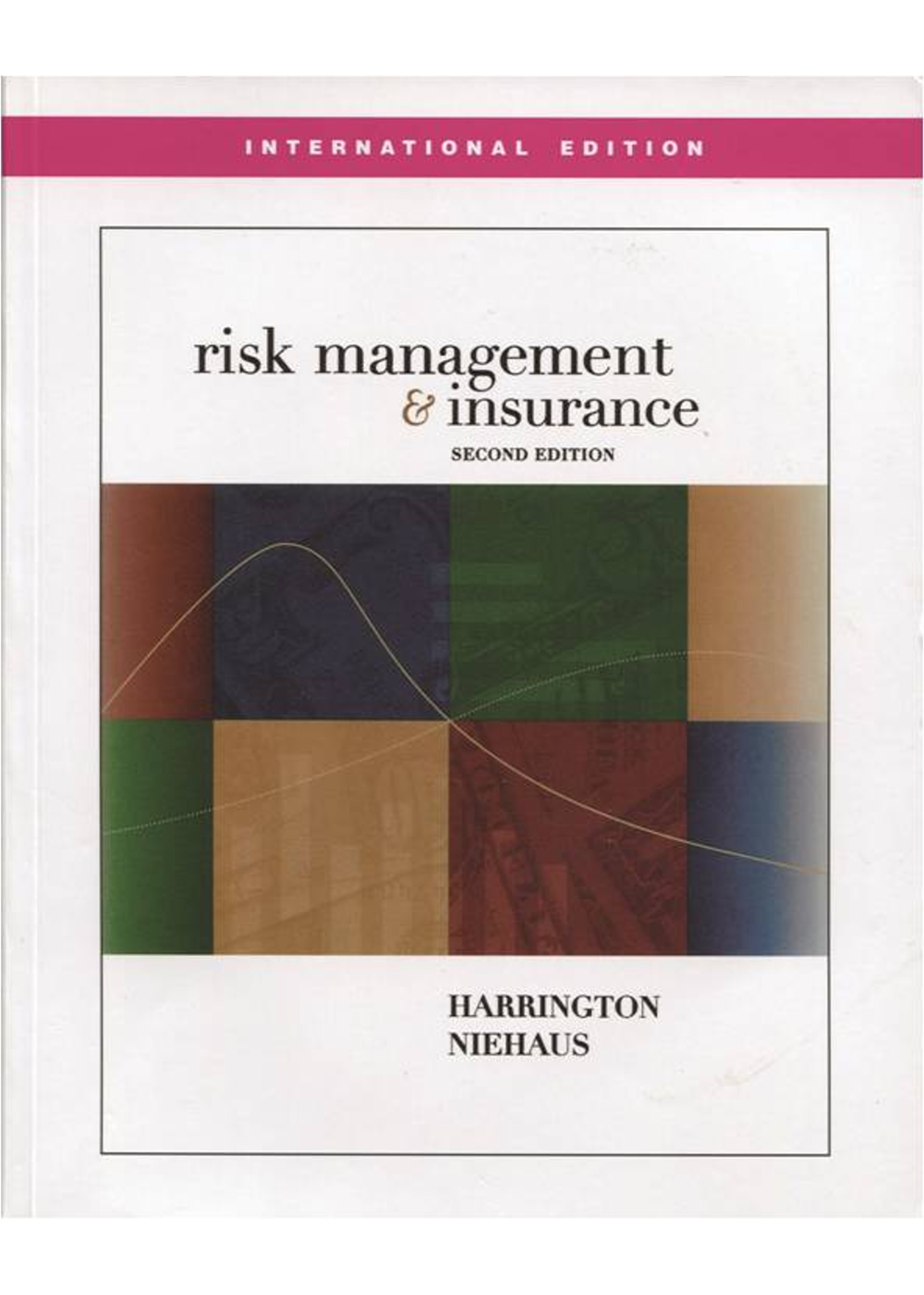 Risk Management and Insurance 2／e