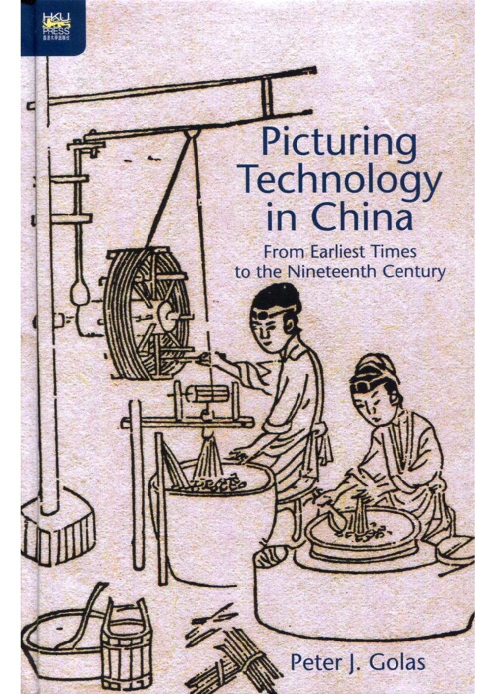 Picturing Technology in China：...