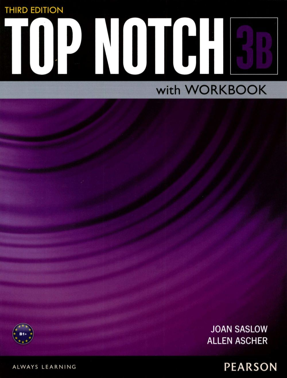 Top Notch 3/e (3B) Student’s Book with Workbook and MP3 CD/1片