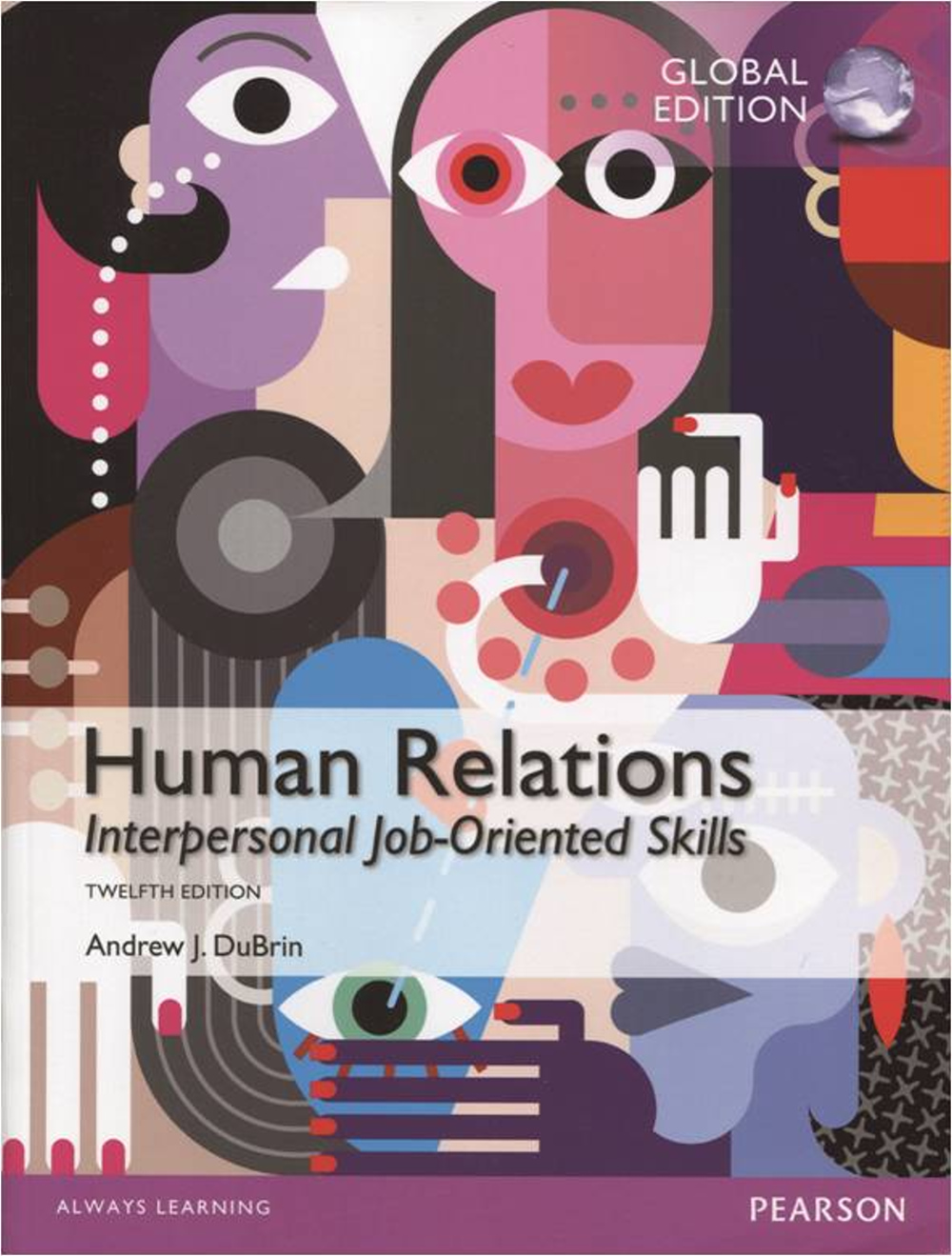 Human Relations: Interpersonal Job-Oriented Skills (GE)12版
