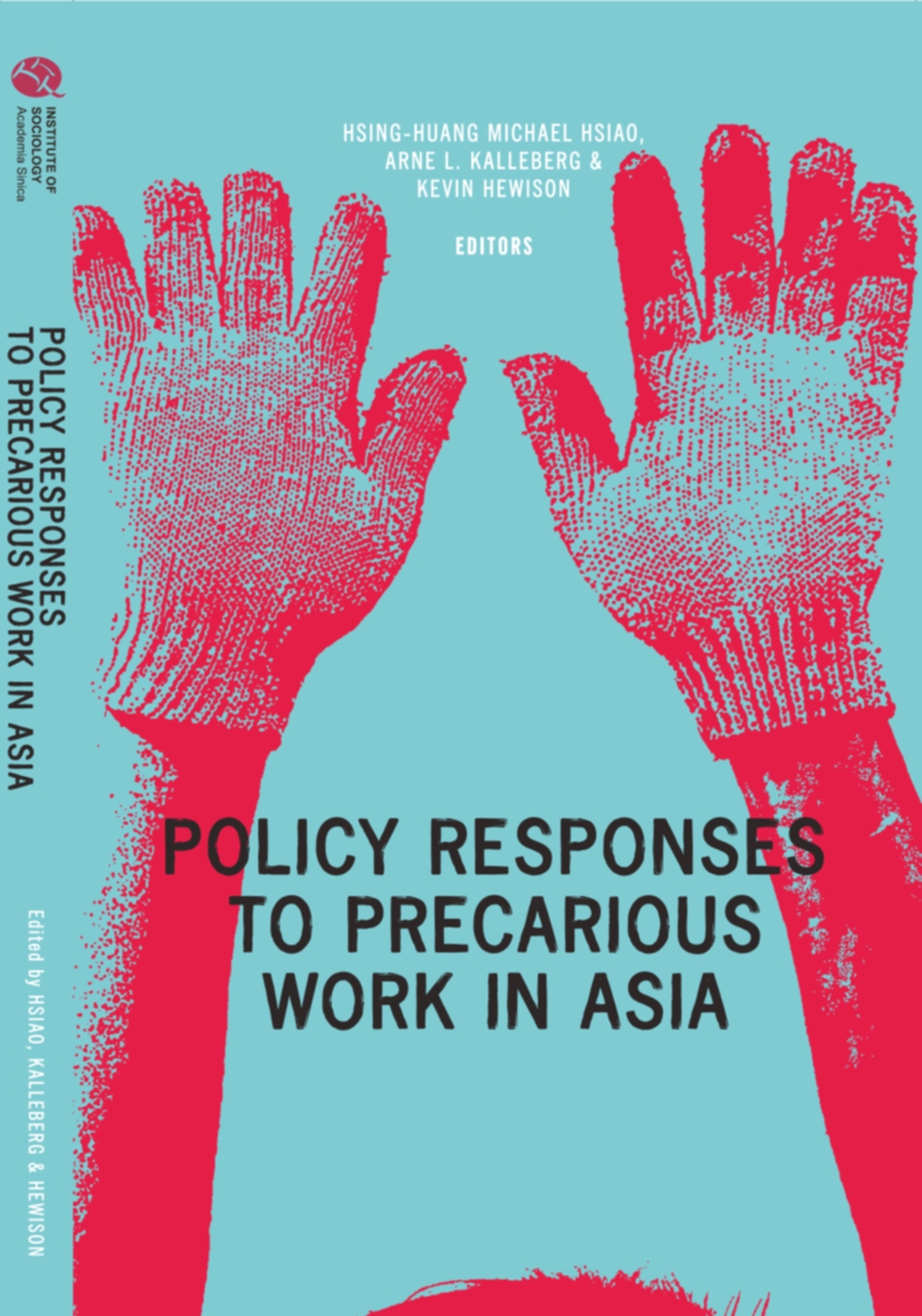 Policy Responses to Precarious Work in Asia(精裝)