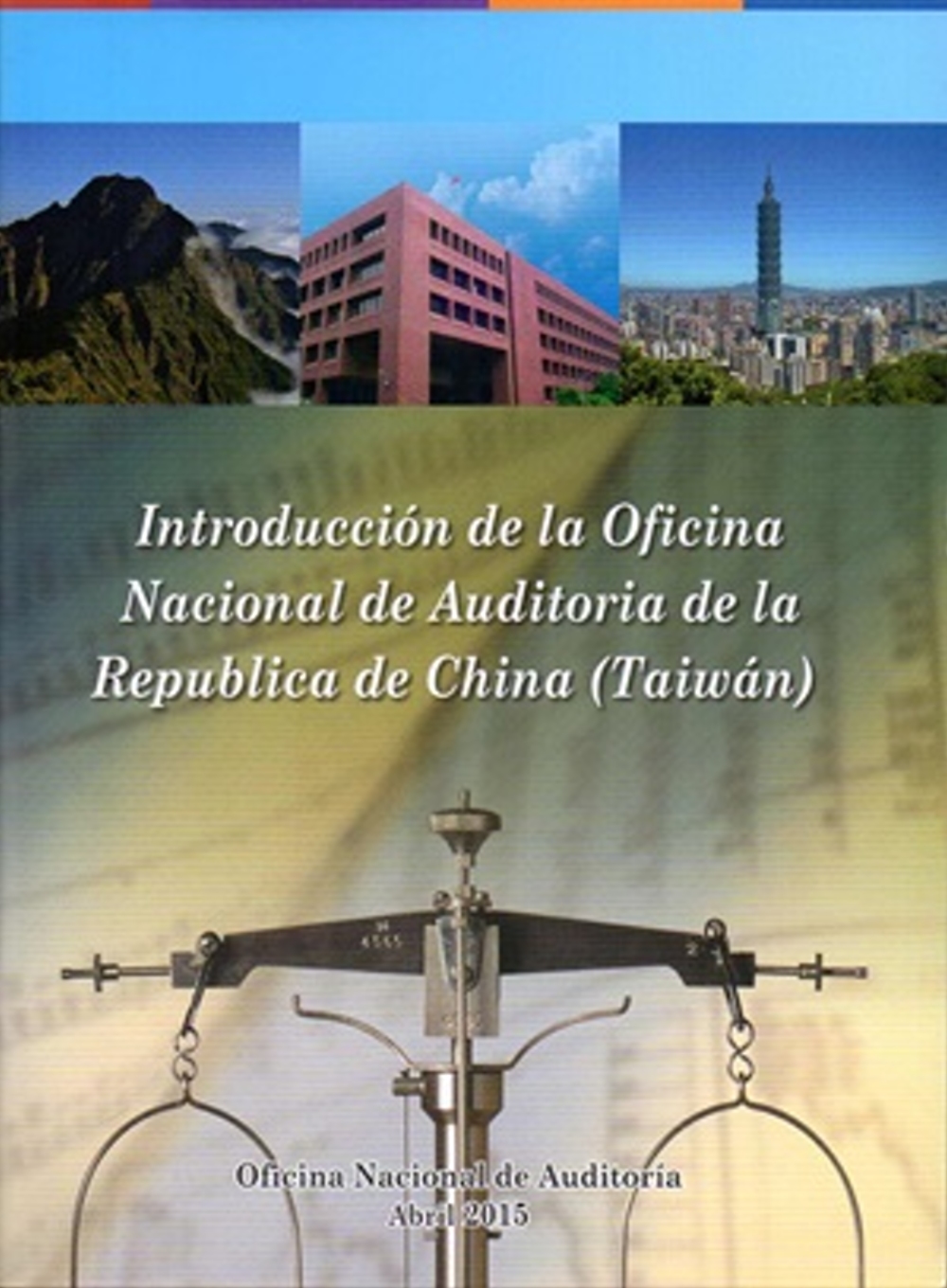 Introducción de la Oficina Nacional de Auditoria de la Republica de China (Taiwán)