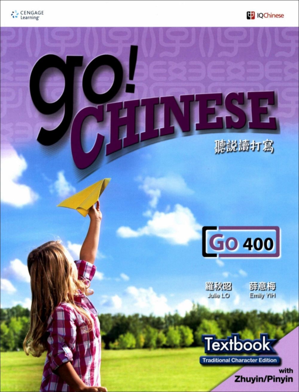 Go! Chinese Go400 Textbook (Traditional Character Edition with Zhuyin/Pinyin)