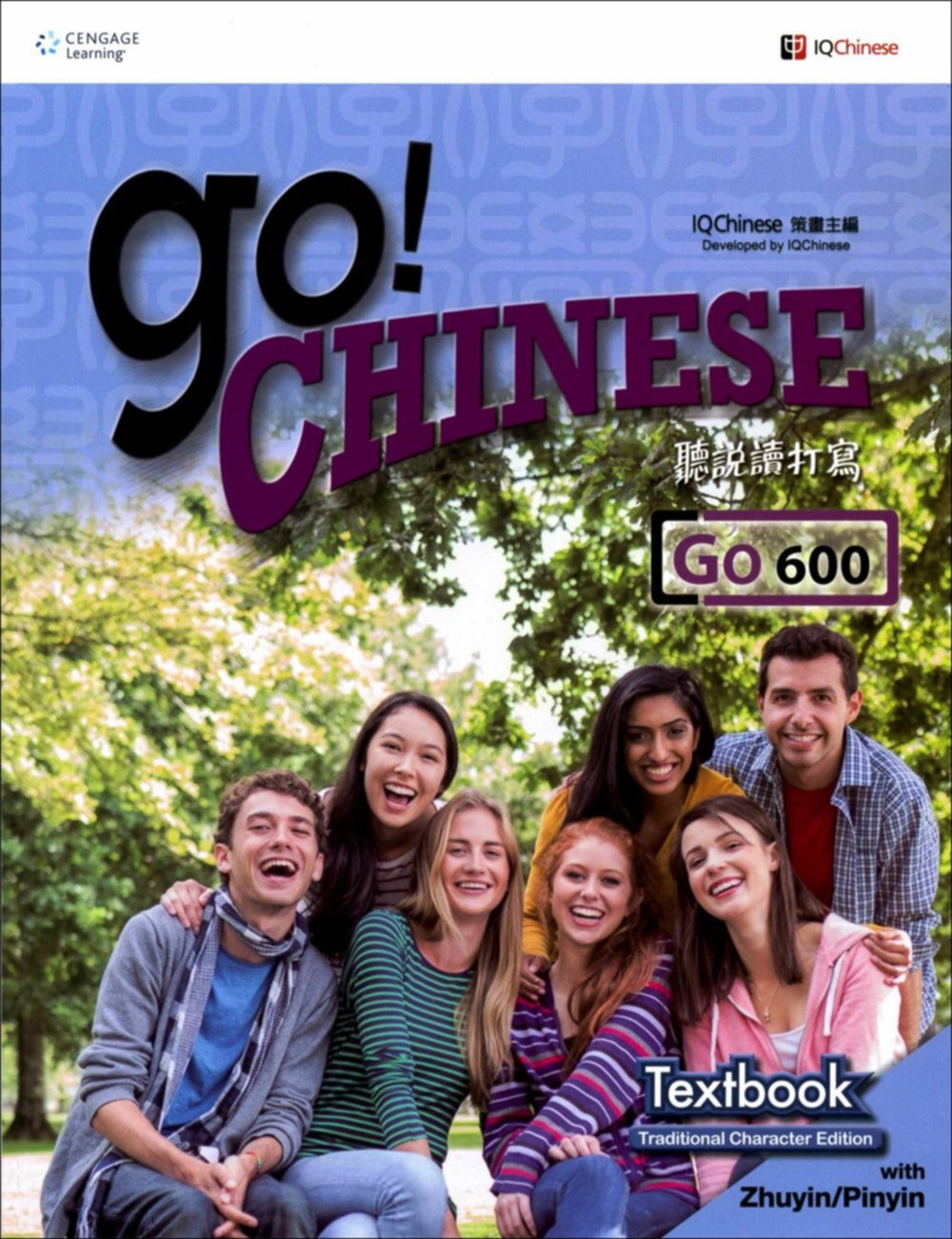 Go! Chinese Go600 Textbook (Traditional Character Edition with Zhuyin/Pinyin)