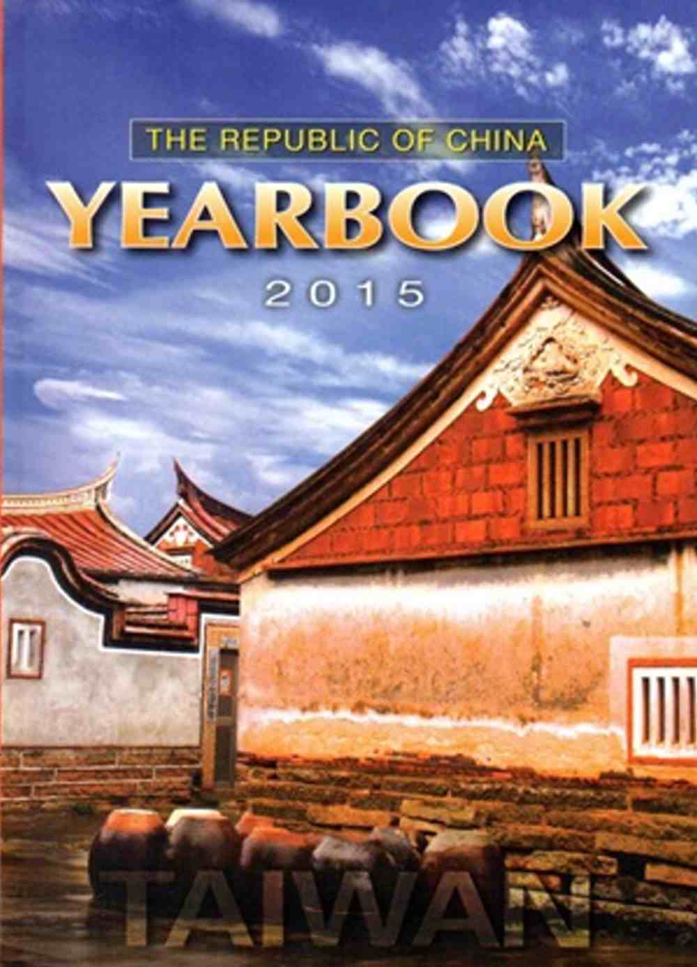 The Republic of China Yearbook...