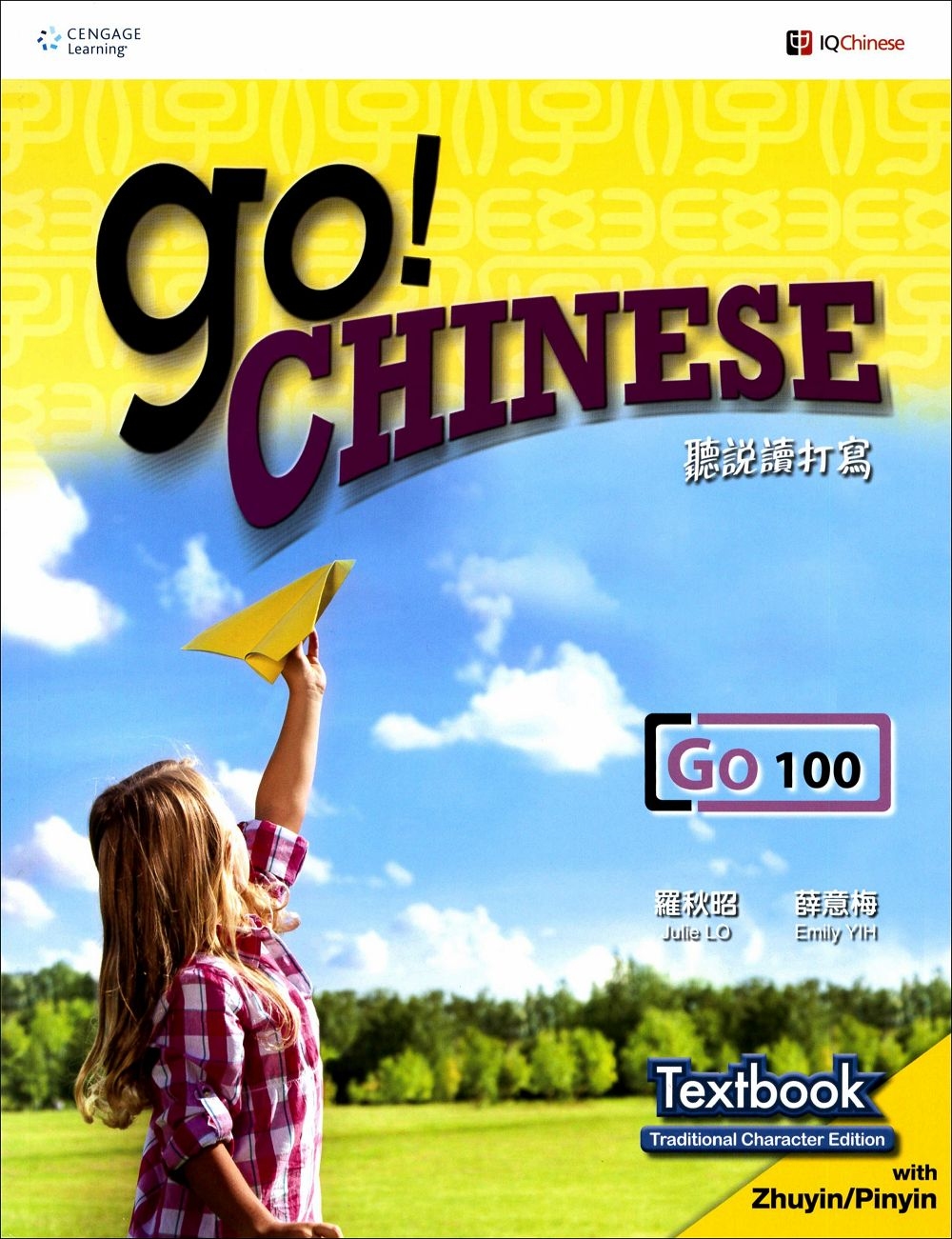 Go! Chinese Go100 Textbook (Tr...