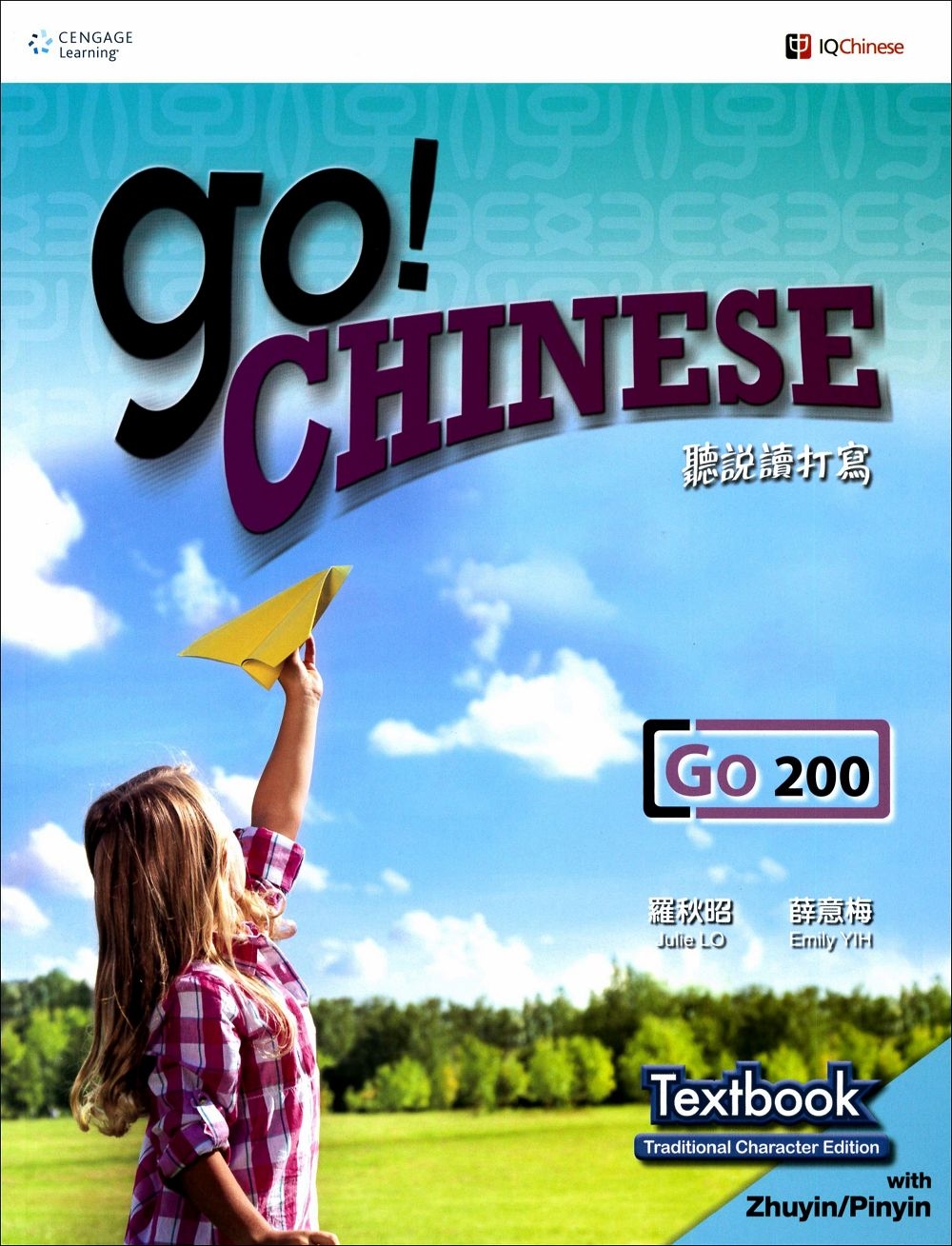 Go! Chinese Go200 Textbook (Tr...
