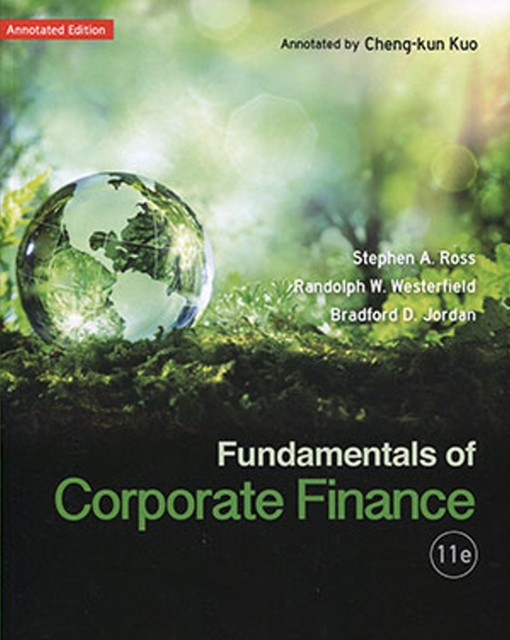 Fundamentals of Corporate Finance (Annotation Edition)(11版)
