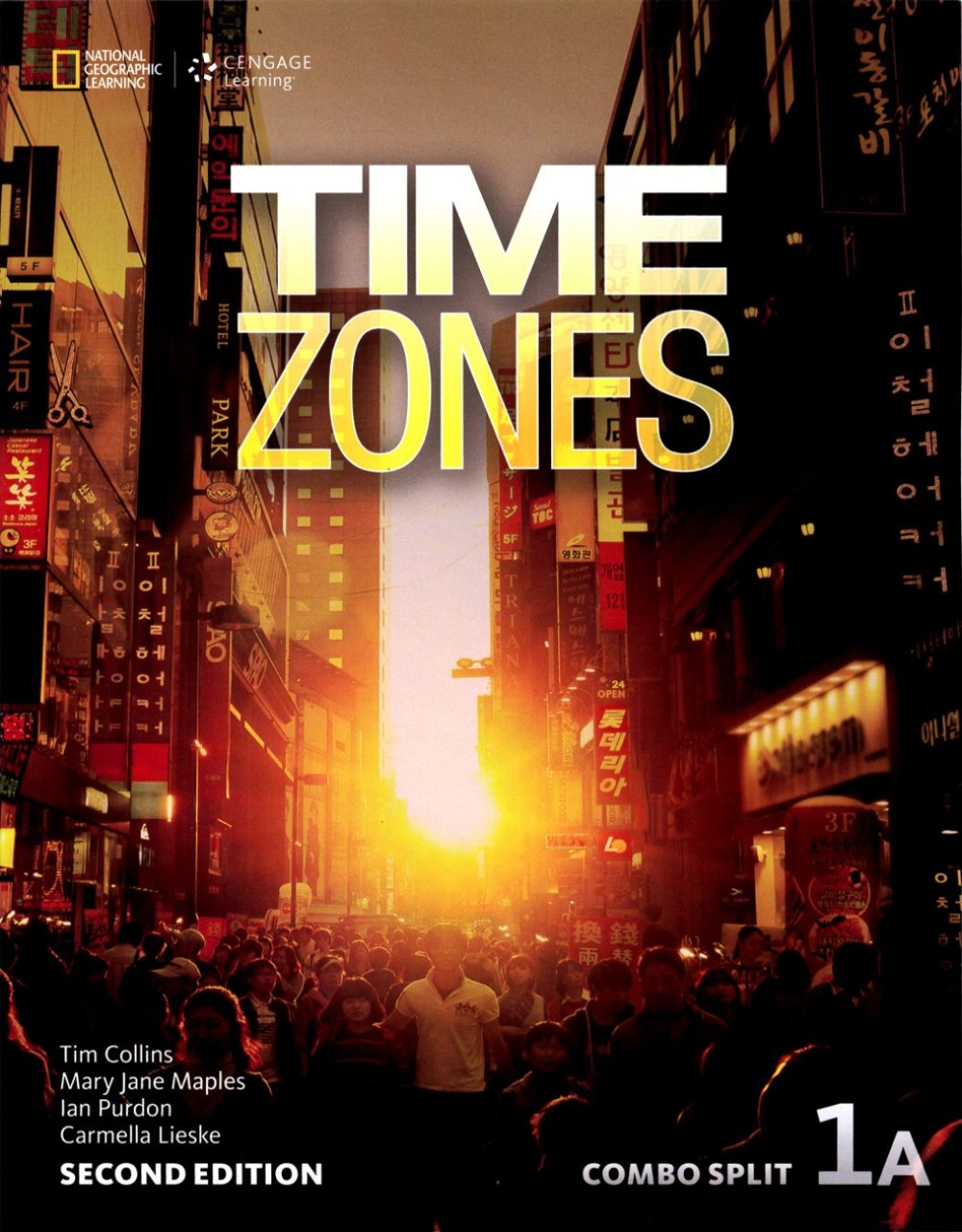 Time Zones 2/e (1A) Combo Split with Online Workbook