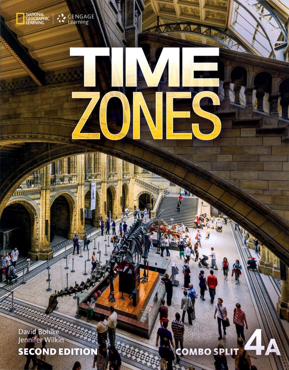 Time Zones 2/e (4A) Combo Split with Online Workbook