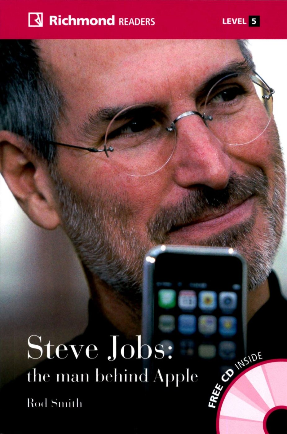 Richmond Readers (5) Steve Jobs:The Man behind Apple with Audio CDs/2片