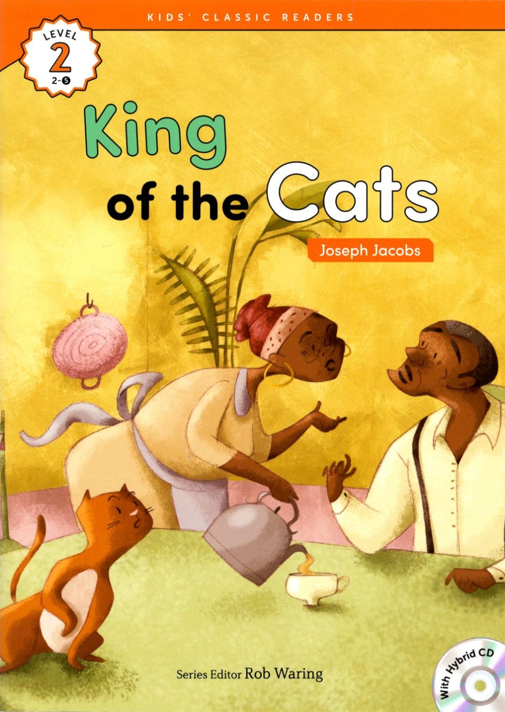 Kids’ Classic Readers 2-5 King of the Cats with Hybrid CD/1片