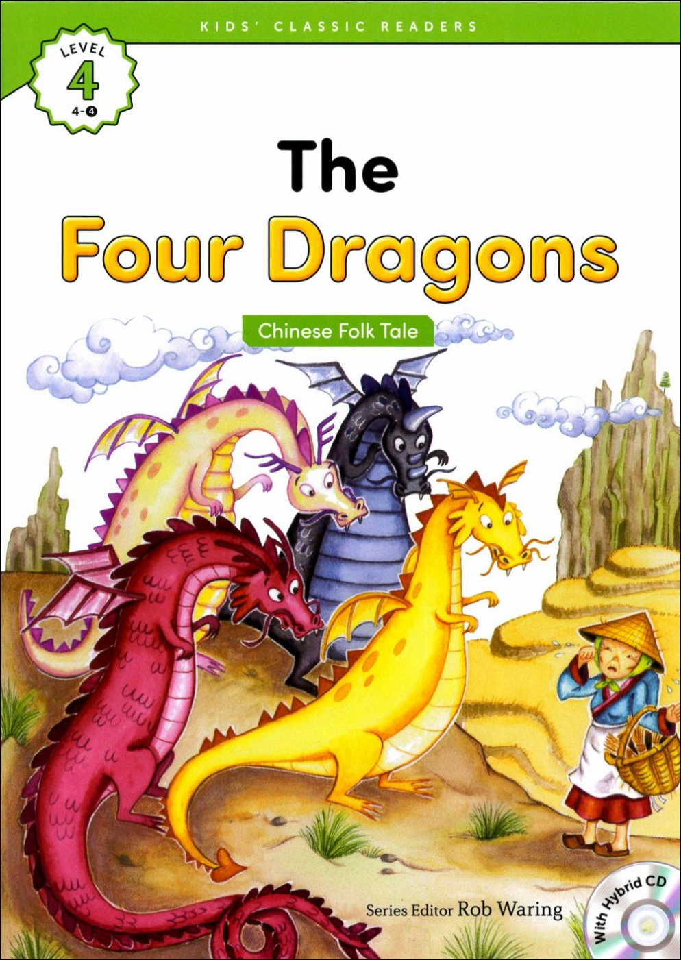 Kids’ Classic Readers 4-4 The Four Dragons with Hybrid CD/1片