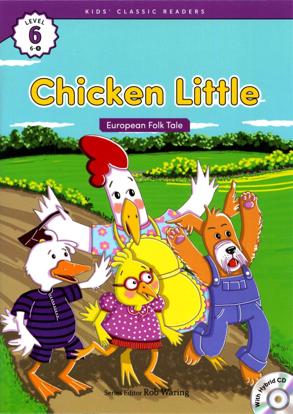 Kids’ Classic Readers 6-8 Chicken Little with Hybrid  CD/1片