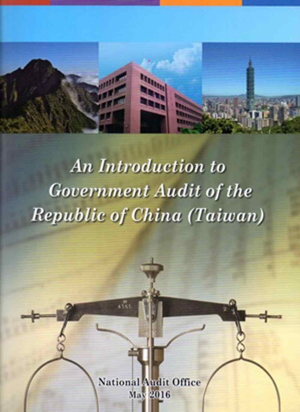 An Introduction to Government Audit of the Republic of China (Taiwan)