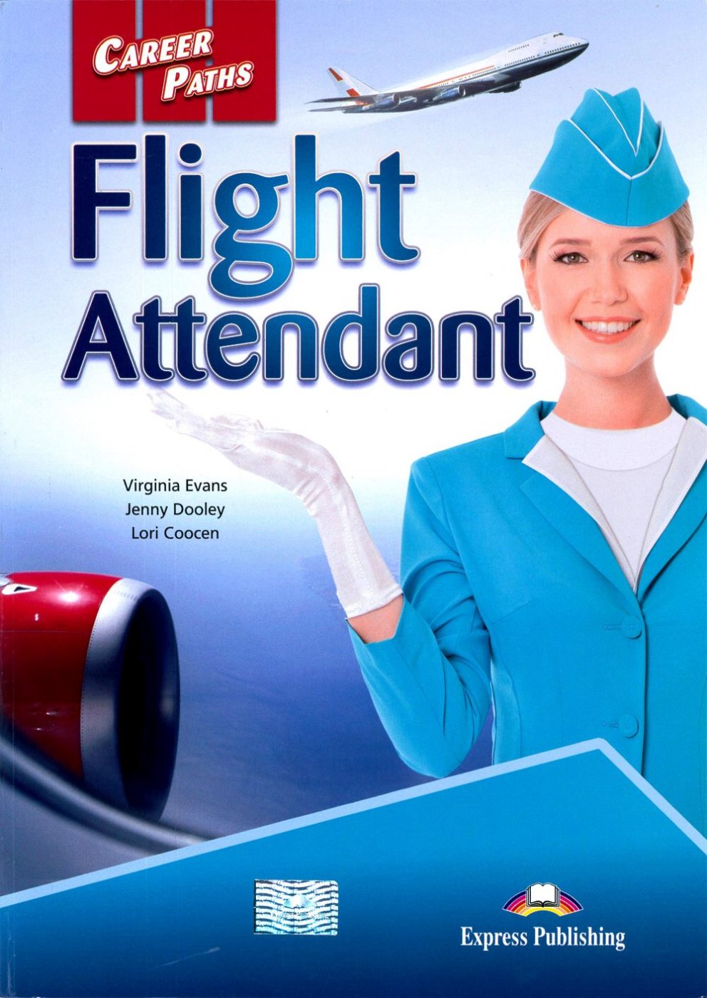 Career Paths: Flight Attendant...
