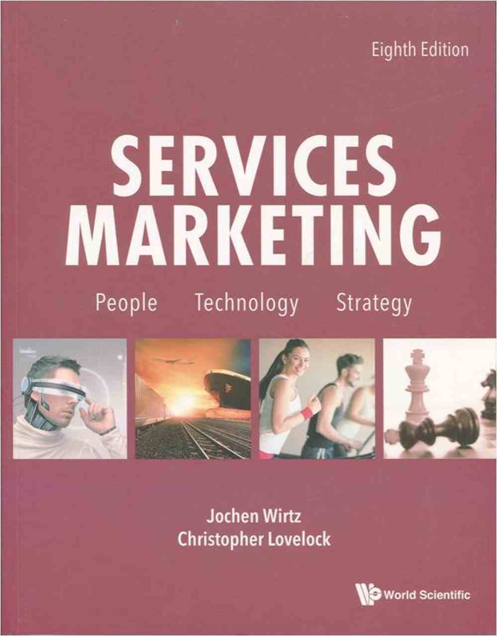Services Marketing：People， Technology， Strategy 8／e