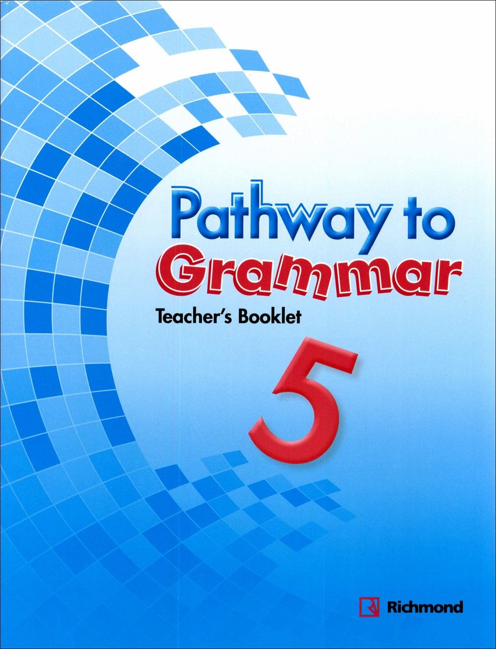 Pathway to Grammar (5) Teacher...