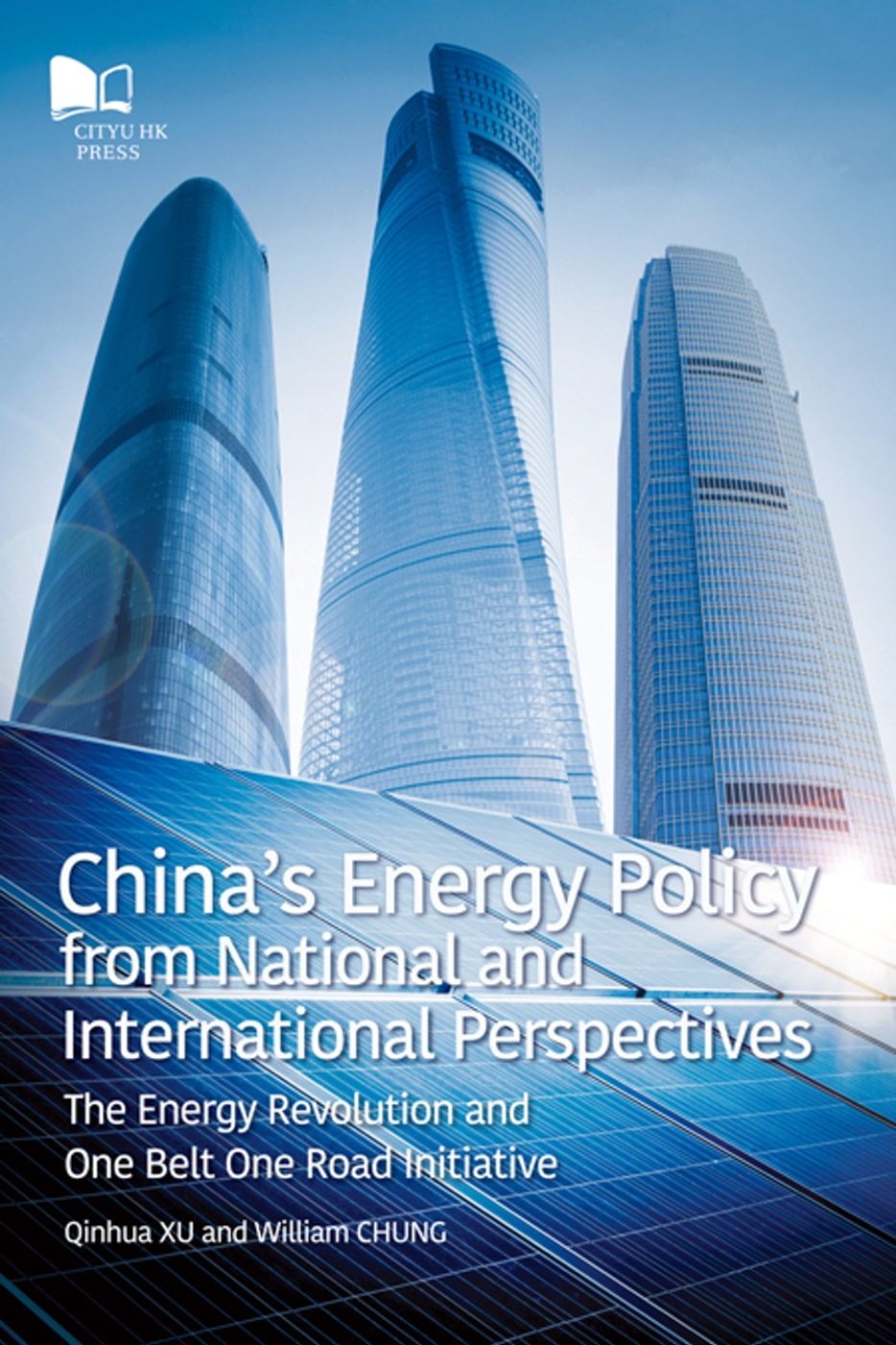 China’s Energy Policy from National and International Perspectives：The Energy Revolution and One Belt One Road Initiativ