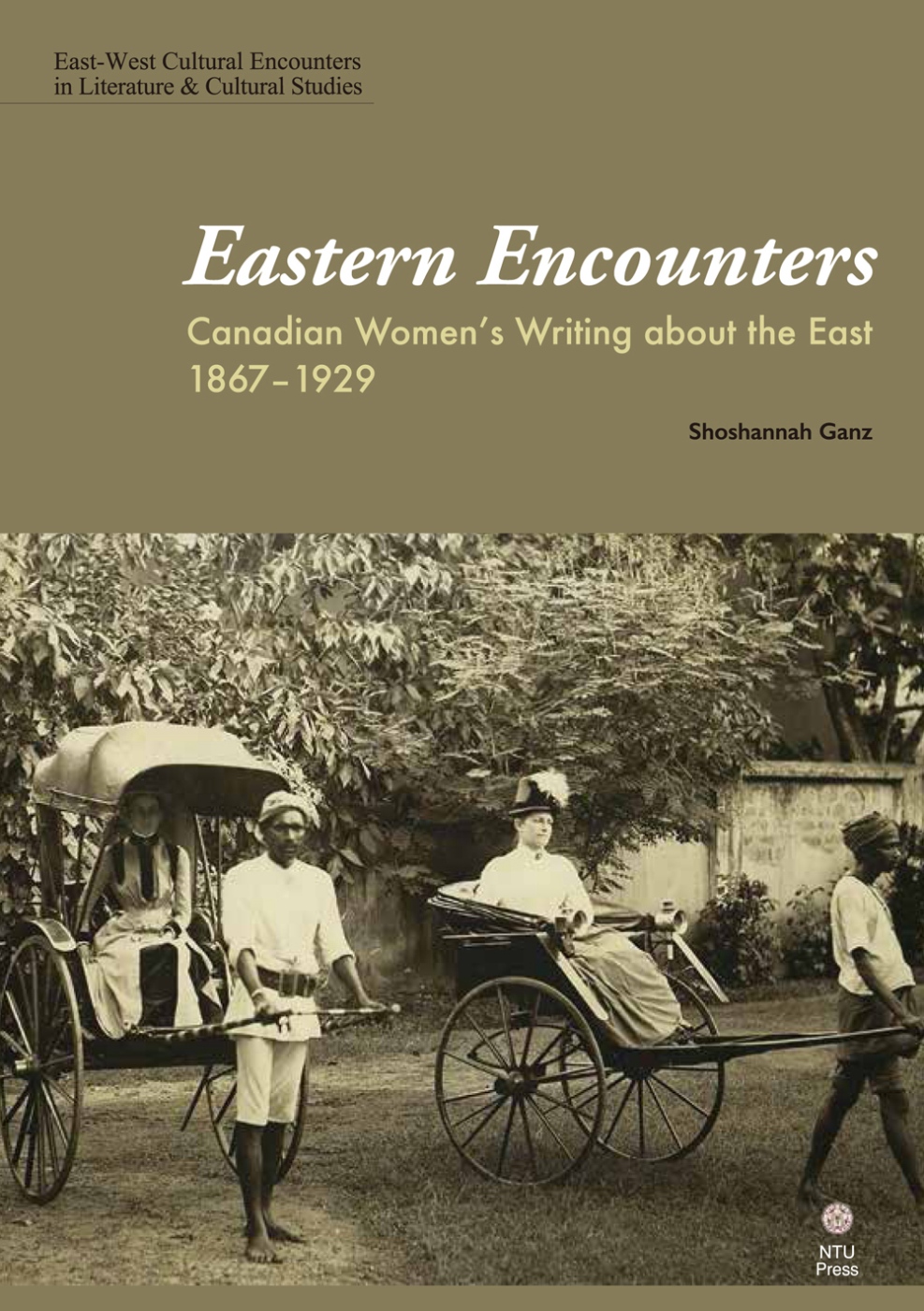 Eastern Encounters：Canadian Wo...