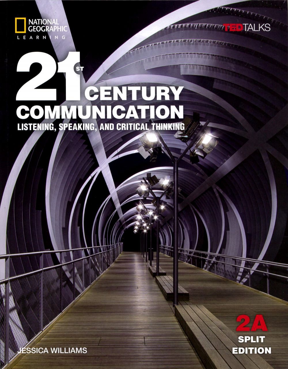 21st Century Communication 2A:Listening, Speaking, and Critical Thinking:Student Book with Online Workbook Sticker Code