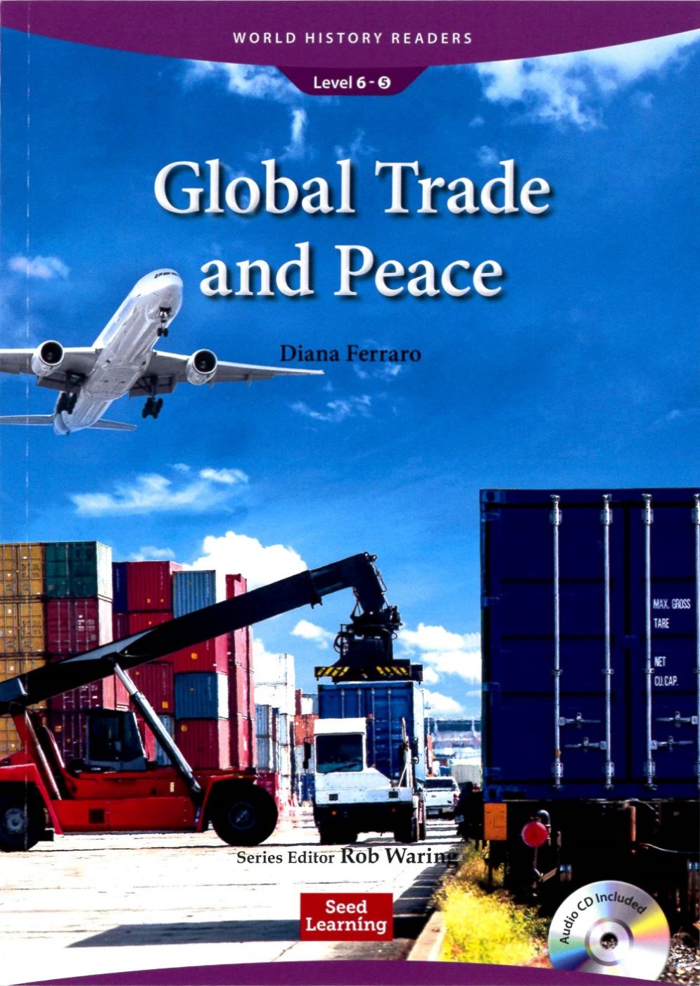World History Readers (6) Global Trade and Peace with Audio CD/1片