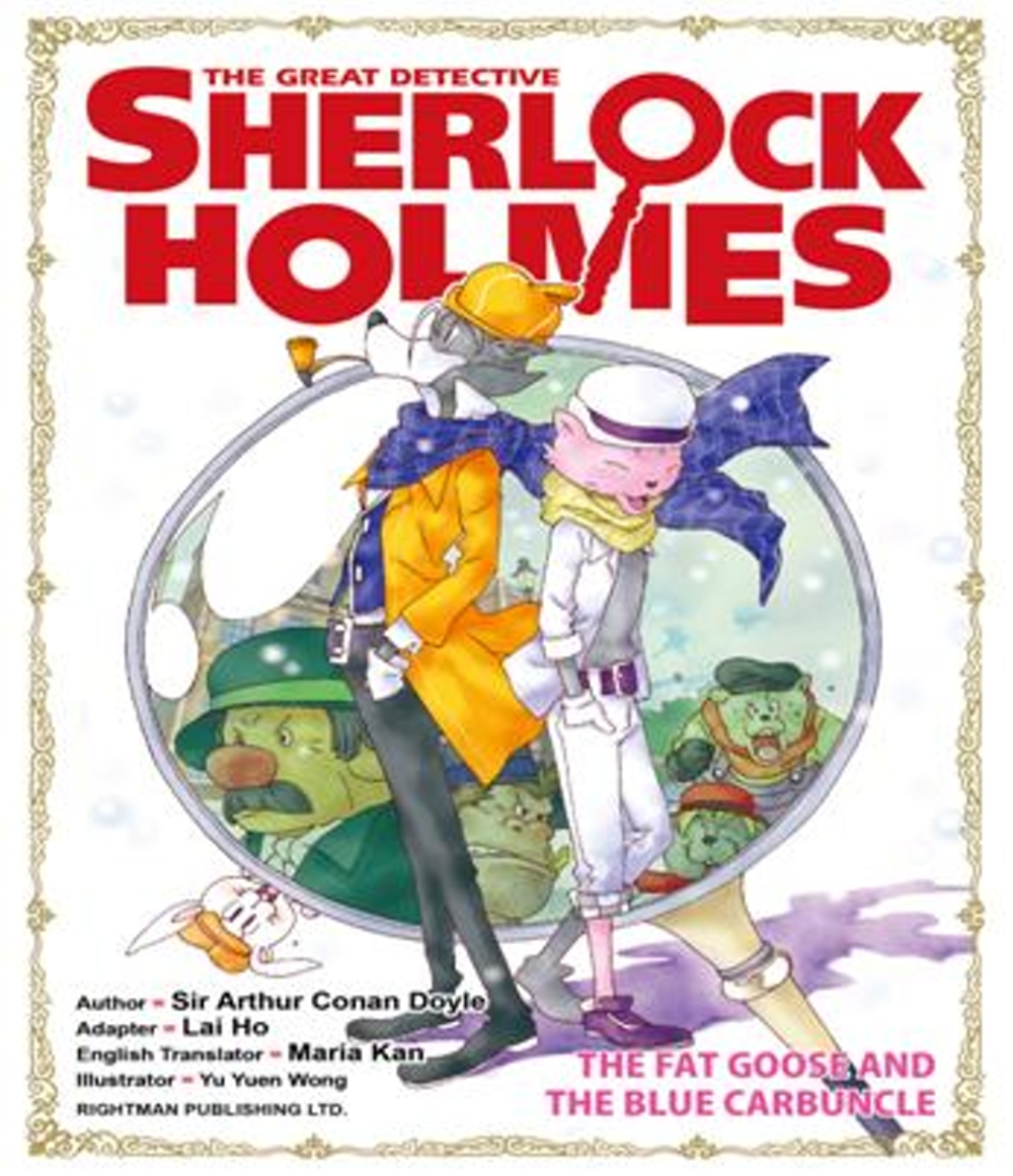 THE GREAT DETECTIVE SHERLOCK HOLMES ： THE FAT GOOSE AND THE BLUE CARBUNCLE