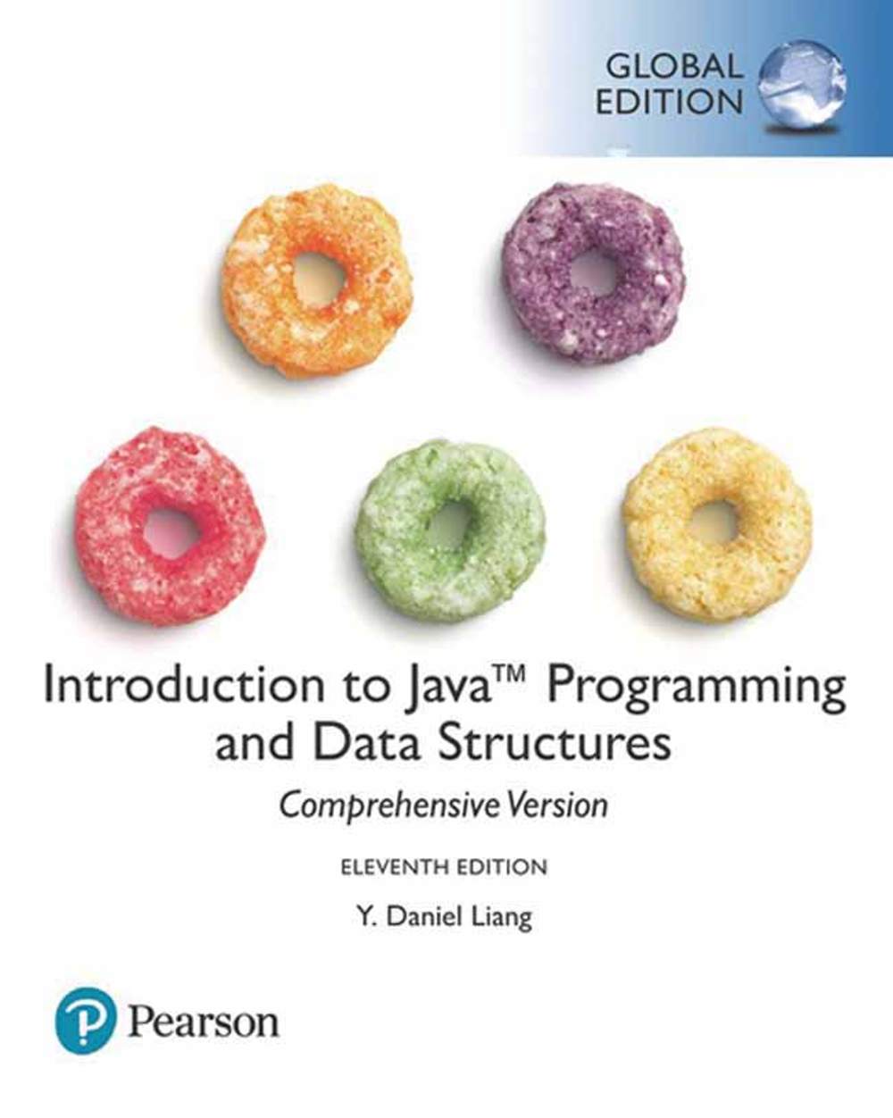 INTRODUCTION TO JAVA PROGRAMMING: COMPREHENSIVE VERSION 11/E (GE)