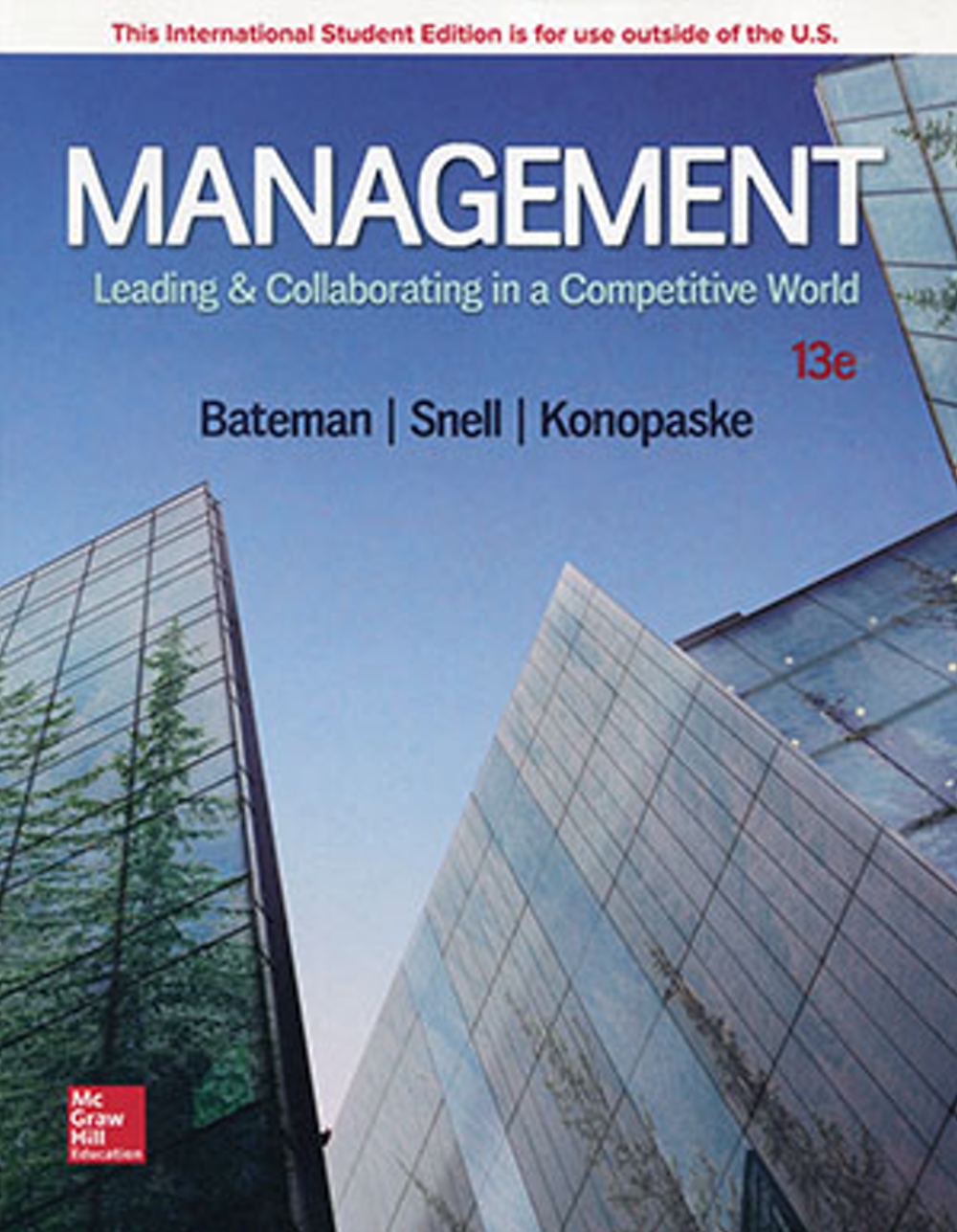 Management: Leading and Collaborating in a Competitive World（13版）