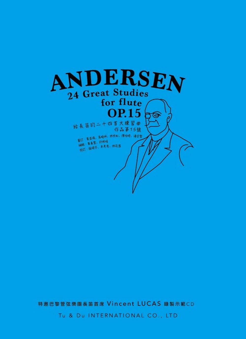 ANDERSEN給長笛的二十四首大練習曲，作品第15號﹝樂譜﹞