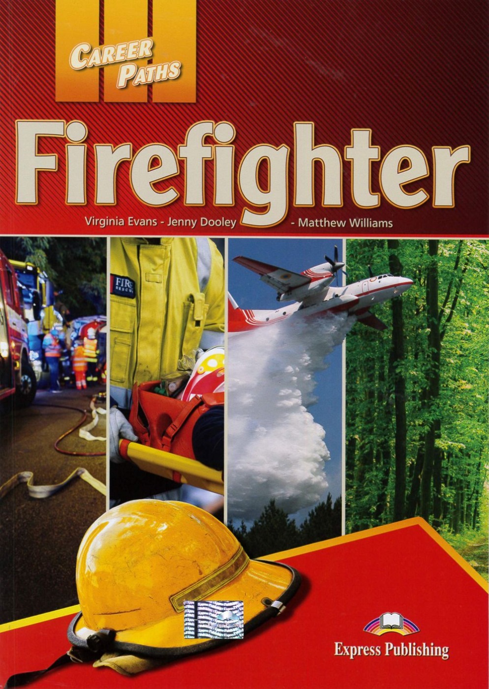 Career Paths：Firefighter Student’s Book with DigiBooks App