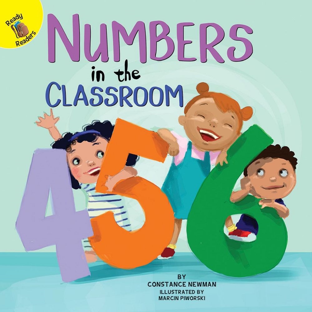 Rourke Ready Readers: Numbers in theClassroom