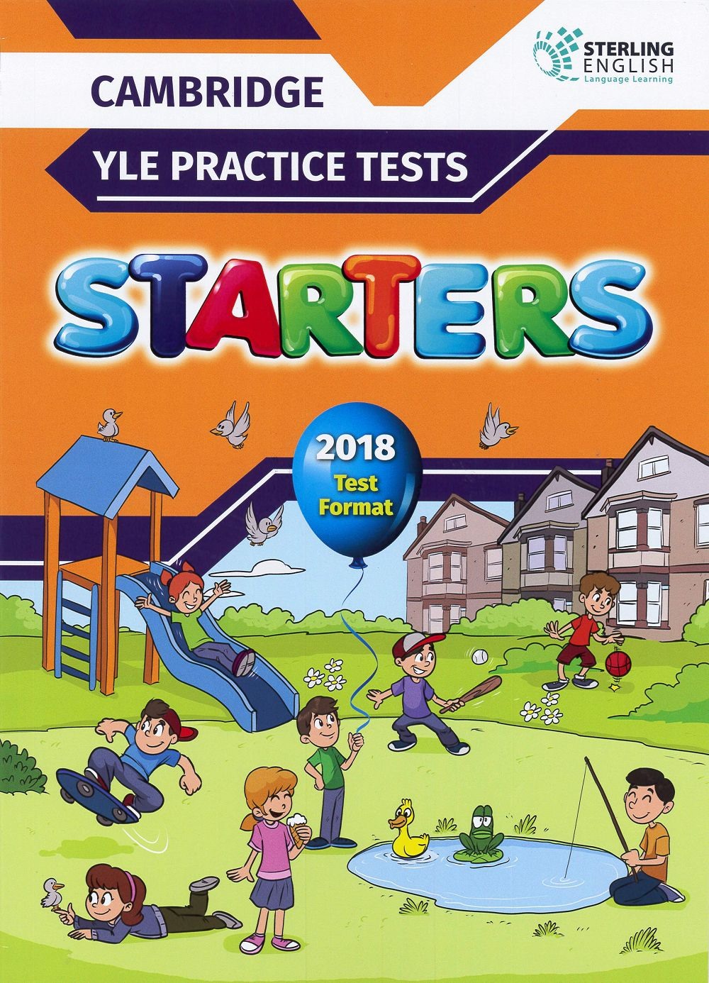 Cambridge YLE Practice Tests Starters 2018 Test Format Student’s Book with Answer Key(Sterling)