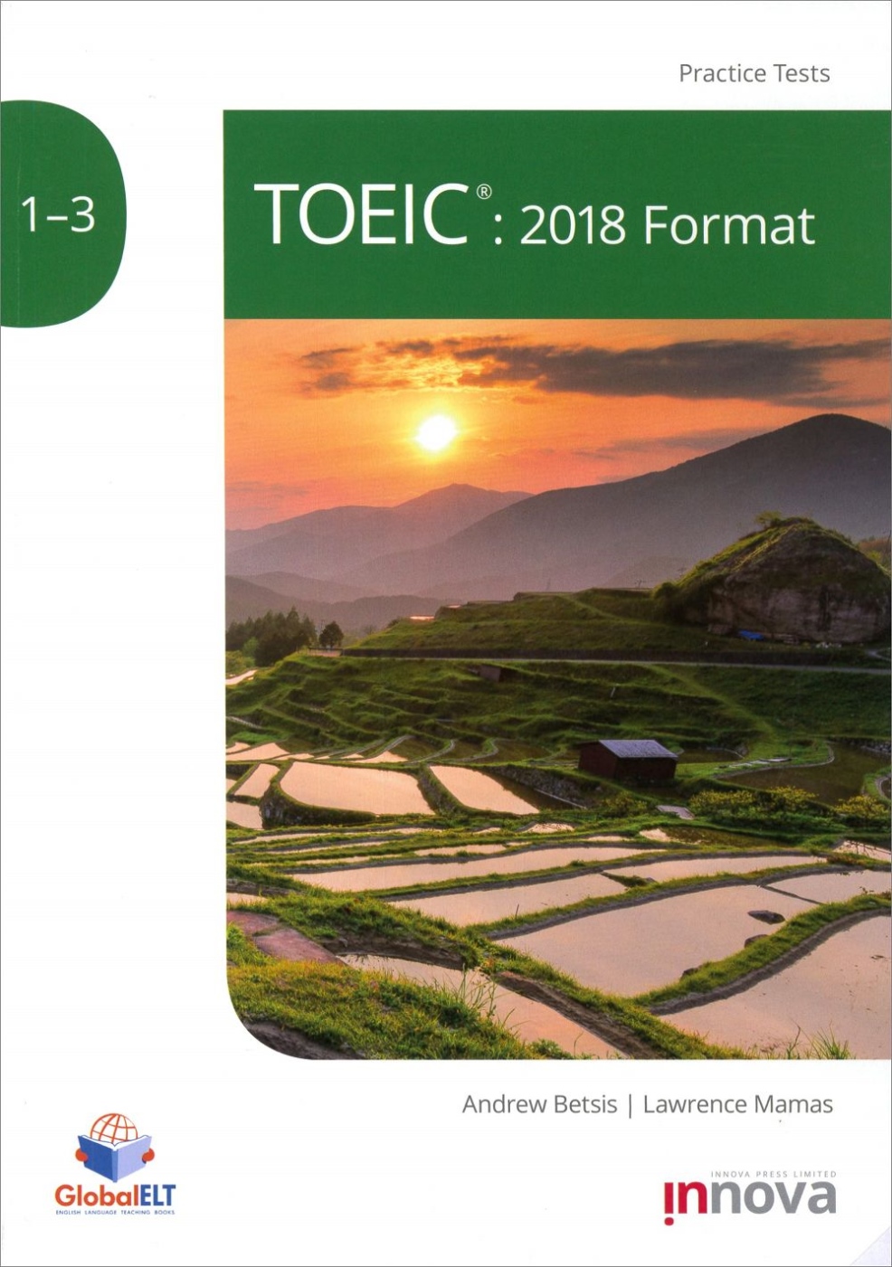 TOEIC®: 2018 Format Practice T...