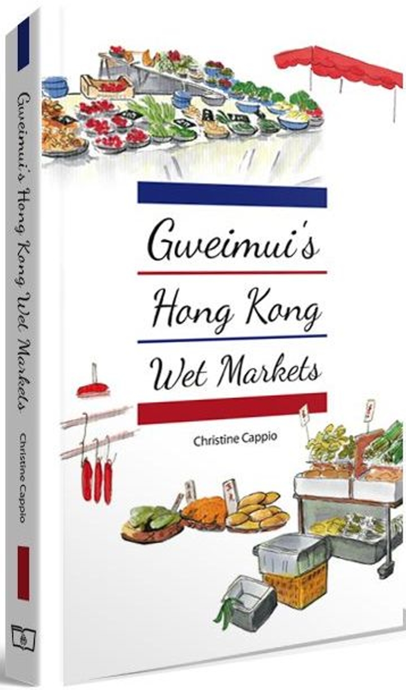 Gweimui ’s Hong Kong Wet Markets