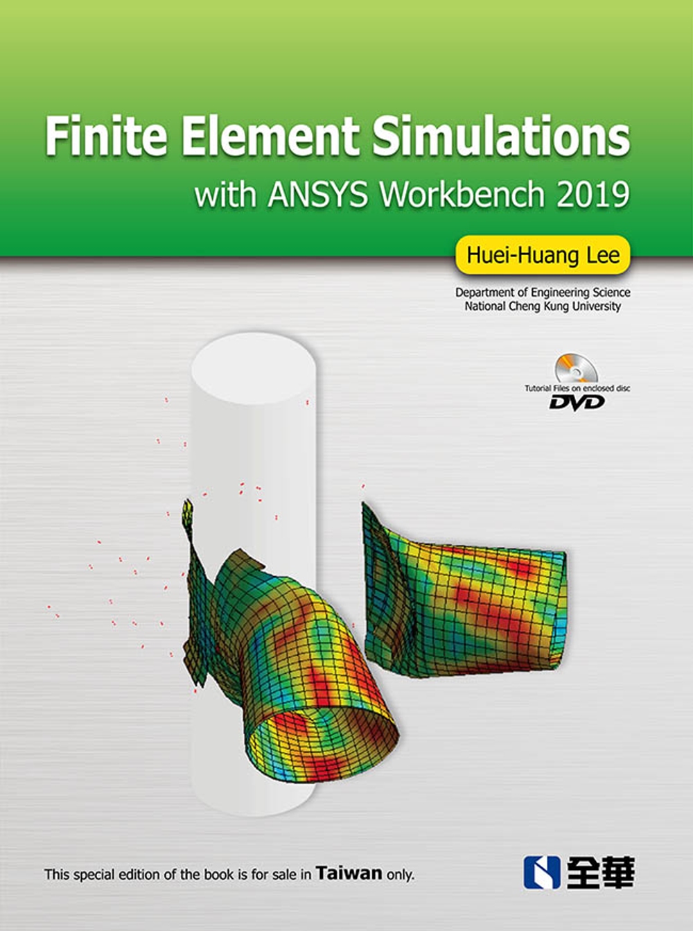 Finite Element Simulations with ANSYS Workbench 2019（附影音光碟）