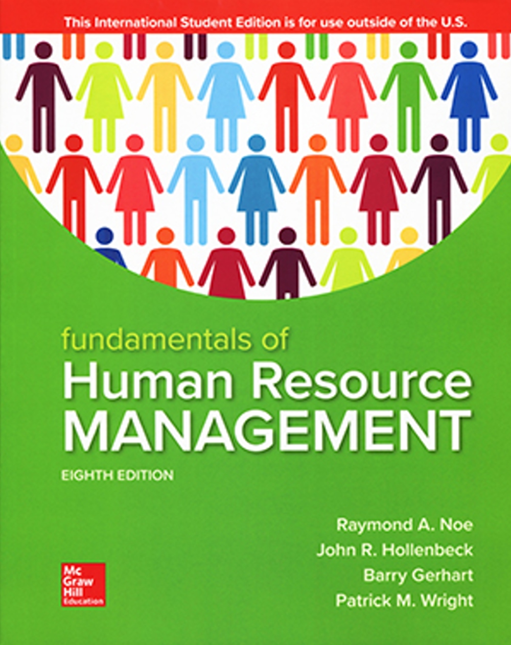 Fundamentals of Human Resource Management（8版）