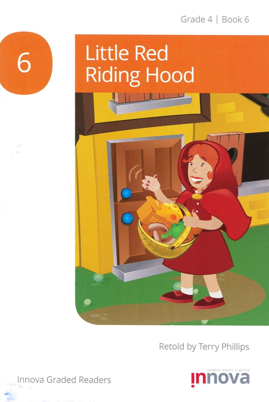 Innova Graded Readers Grade 4 (Book 6) :Little Red Riding Hood