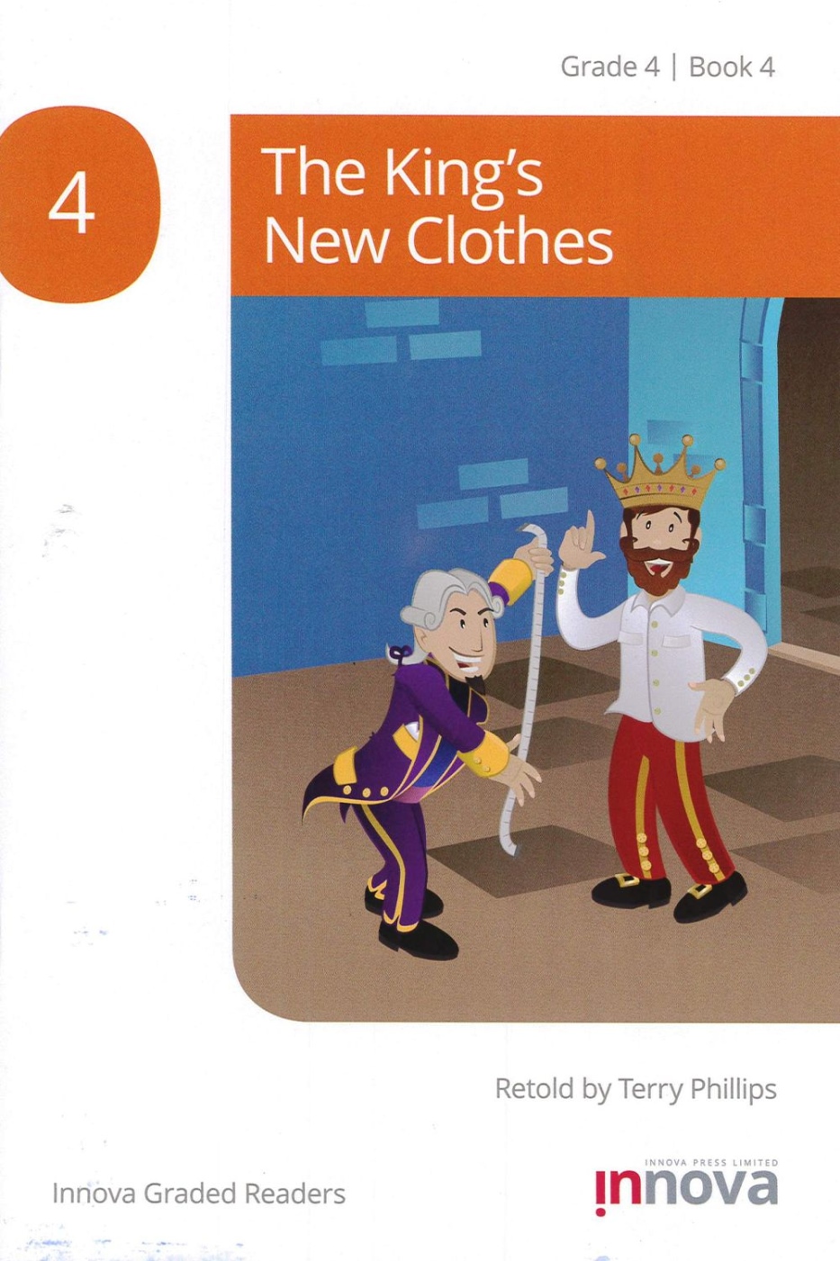 Innova Graded Readers Grade 4 (Book 4) :The King’s New Clothes