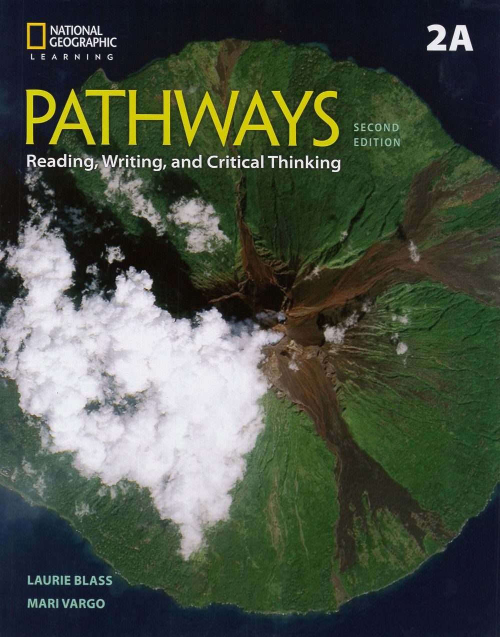 Pathways: Reading, Writing, and Critical Thinking (2A) 2/e Split