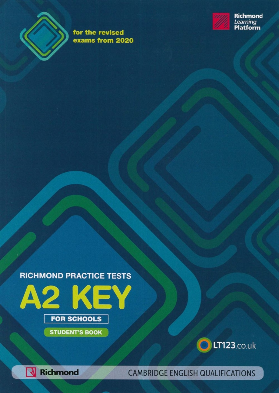 Richmond Practice Tests A2 Key Tests Stundent’s Book