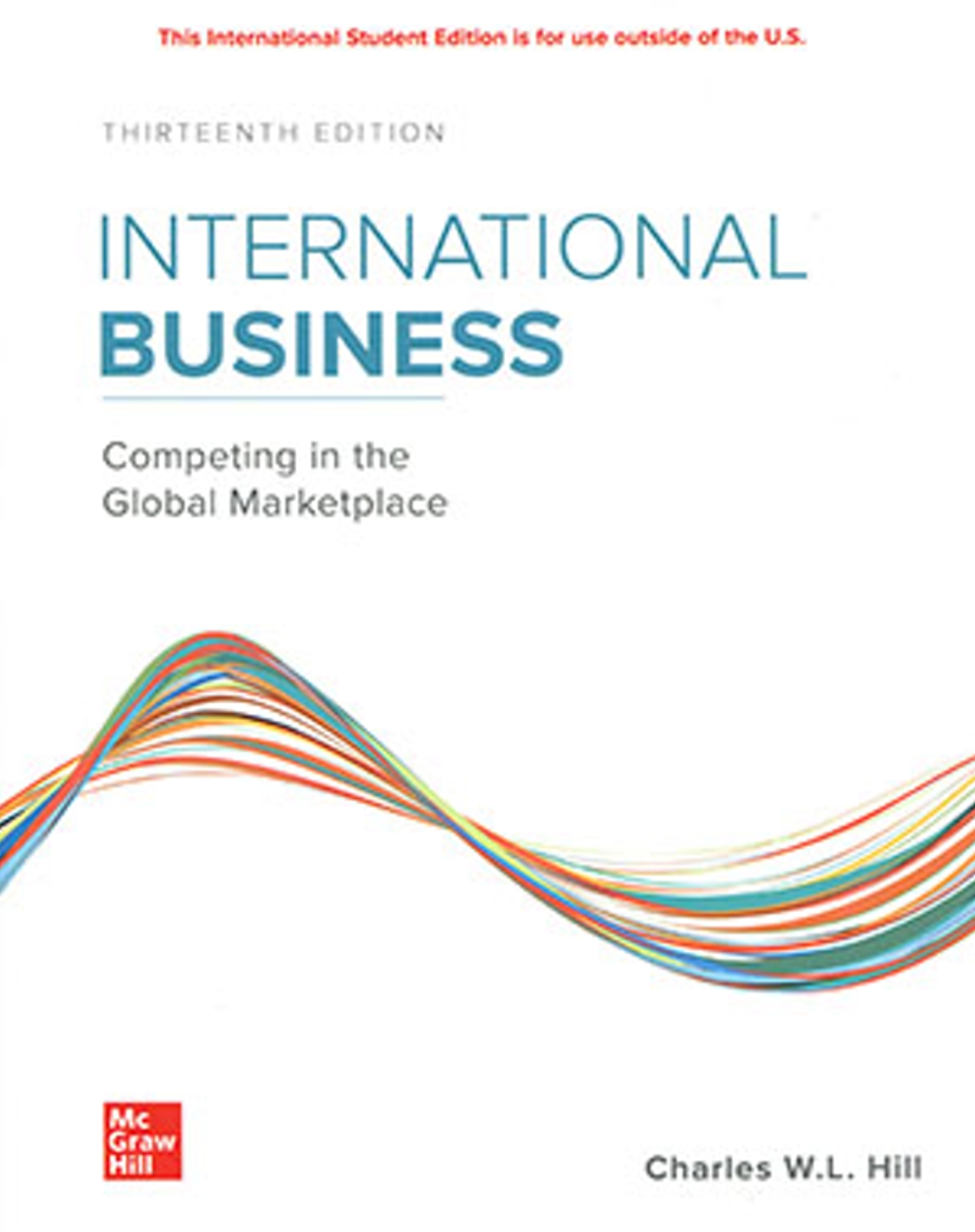 International Business: Competing in the Global Marketplace (13版)