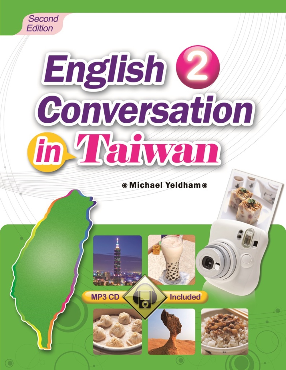 English Conversation in Taiwan 2 (Second Edition) (with MP3)