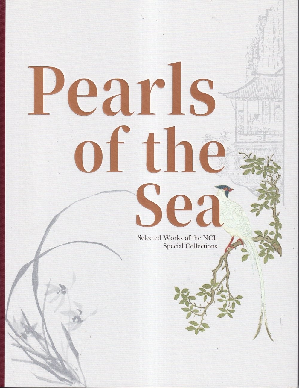 Pearls of the Sea : Selected Works of the NCL Special Collections寶藏(英文版)[精裝]